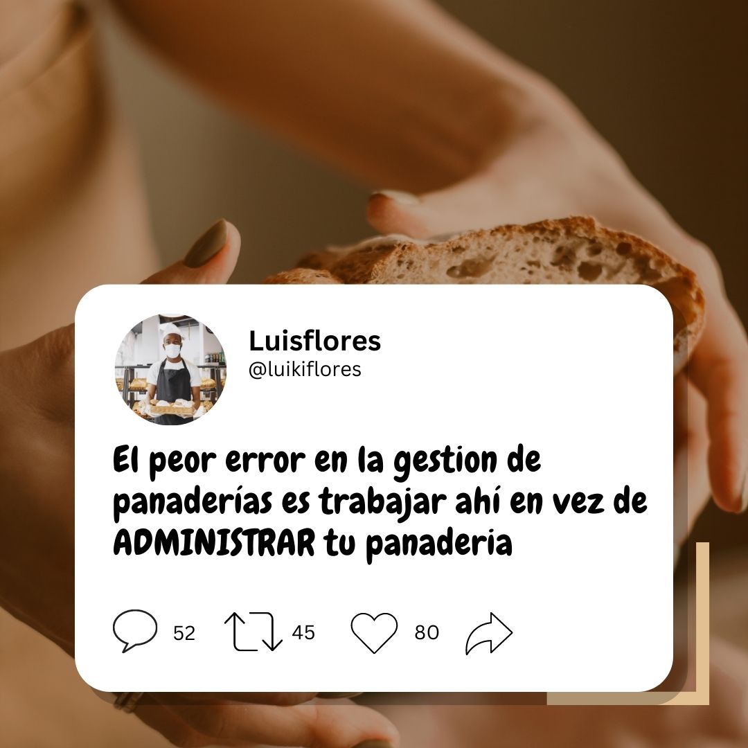 Peor error al administrar una panadería